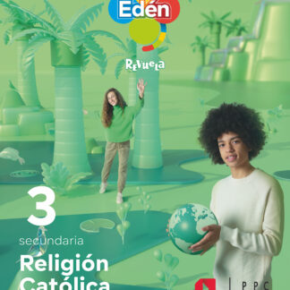 Religión católica. 3 ESO Edén. Revuela