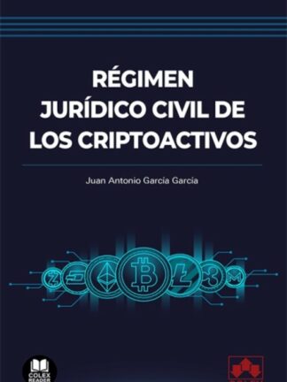 Régimen jurídico civil de los criptoactivos