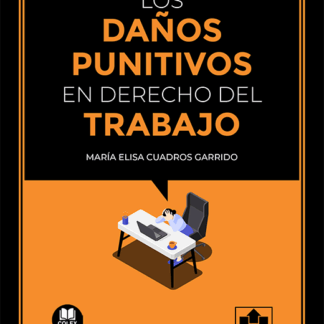 Daños punitivos en el derecho del trabajo