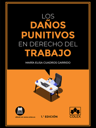 Daños punitivos en el derecho del trabajo
