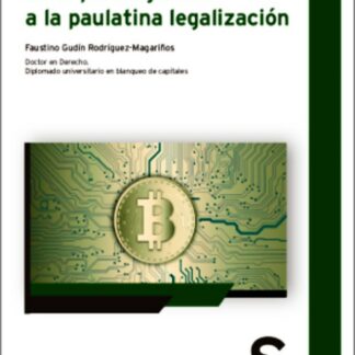 Criptoactivos: de la paralegalidad a la paulatina legalización
