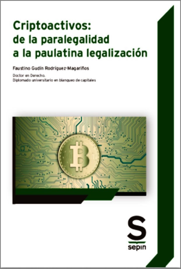 Criptoactivos: de la paralegalidad a la paulatina legalización -0