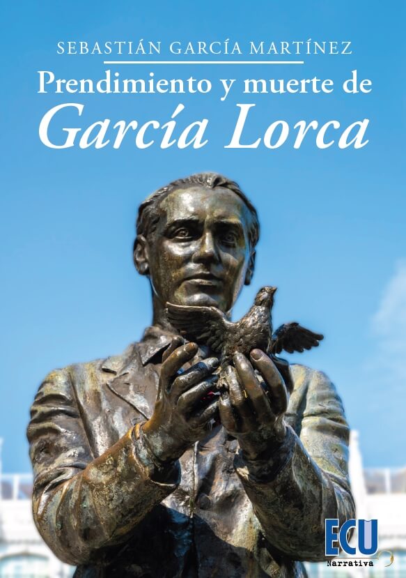 Prendimiento y muerte de García Lorca -0