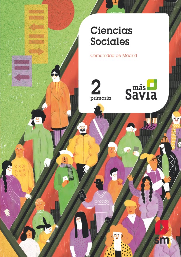 Ciencias sociales. 2 Primaria. Más Savia. Madrid -0