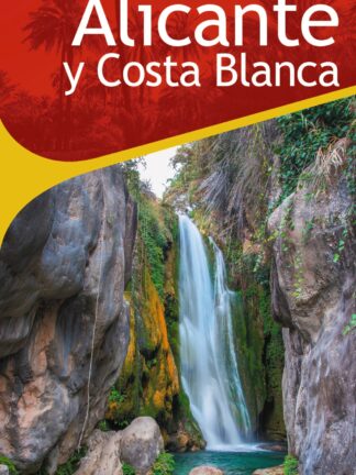 Alicante y Costa Blanca