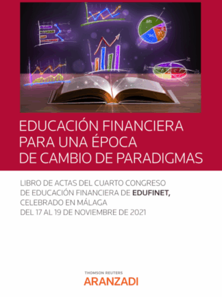 Educación financiera para una época de cambio de paradigmas