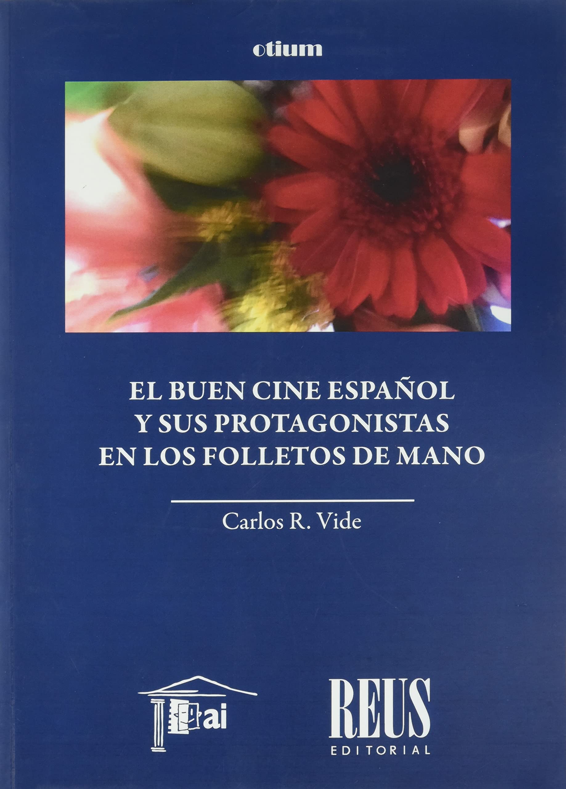 El buen cine español y sus protagonistas en los folletos de mano -9788429026375
