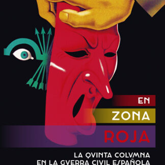 PDF En zona Roja. La quinta columna en la guerra civil Española 1936-1941