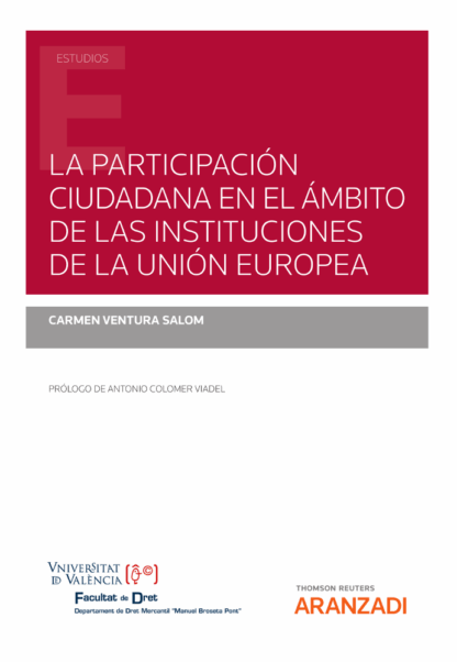 Participación ciudadana en el ámbito de las instituciones de la Unión Europea