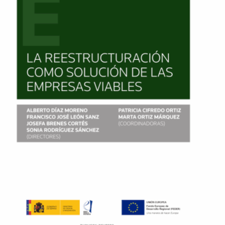 Reestructuración como solución de las empresas viables