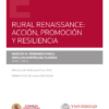 RURAL RENAISSANCE ACCION PROMOCION Y RESILENCIA