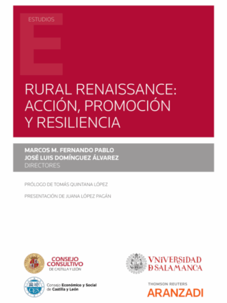 Rural Renaissance: acción, promoción y resilencia