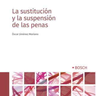Sustitución y la suspensión de las penas