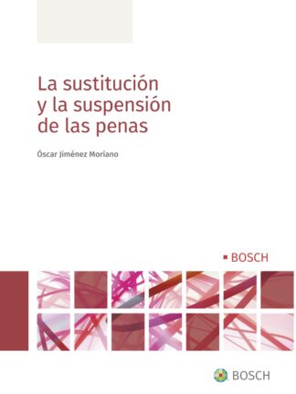 Sustitución y la suspensión de las penas