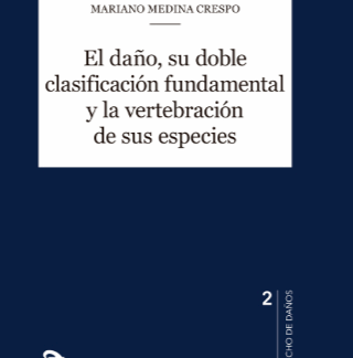 Daño, su doble clasificación fundamental y la vertebración de sus especies