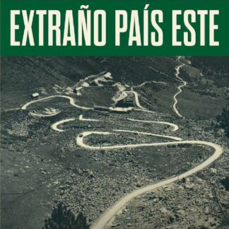 Extraño país Este