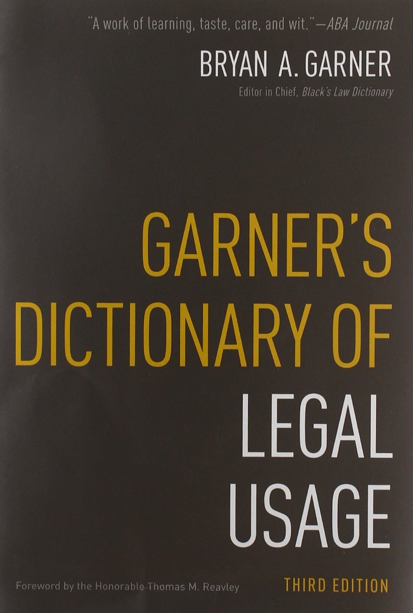 Garner´s Dictionary Legal Usage. Diccionario de Uso Jurídico Moderno-0