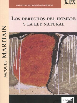 Los derechos del hombre y la ley natural