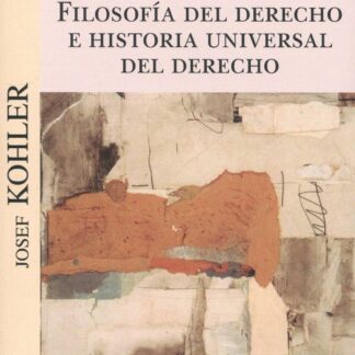 Filosofía del Derecho e Historia universal del Derecho