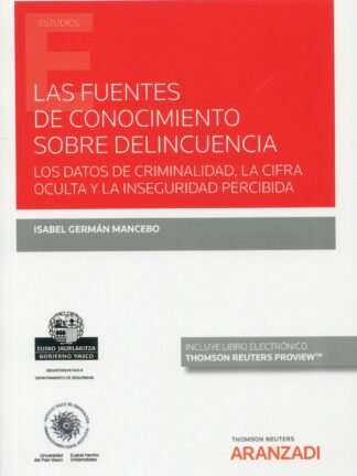 Las fuentes de conocimiento sobre delincuencia