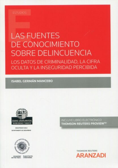 Las fuentes de conocimiento sobre delincuencia