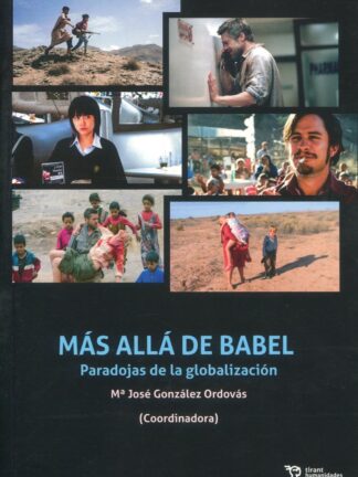 Más allá de Babel. Paradojas de la globalización