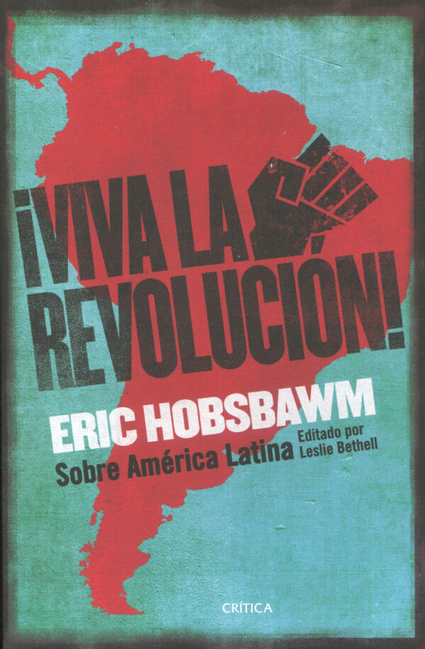¡Viva la Revolución! Sobre América Latina -0