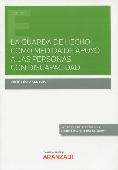 La guarda de hecho como medida de apoyo a las personas con discapacidad