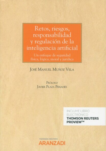 Retos, riesgos, responsabilidad y regulación de la inteligencia artificial