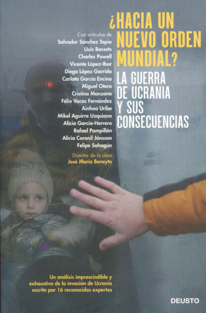 ¿Hacia un nuevo orden mundial? La guerra de Ucrania y sus consecuencias