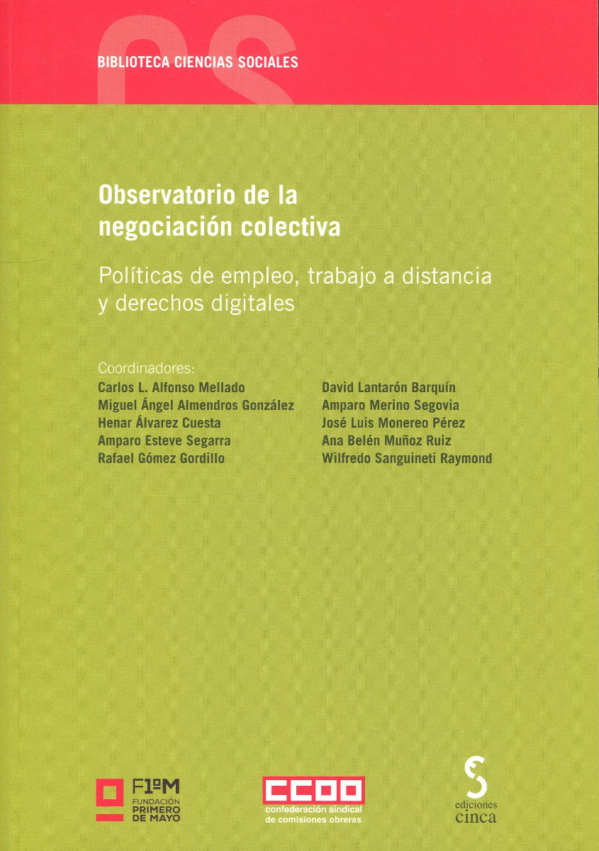 Observatorio de la negociación colectiva. Políticas de empleo, trabajo a distancia y derechos digitales-0