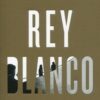 Rey blanco 9788413144818