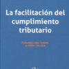 La facilitación del cumplimiento tributario -0