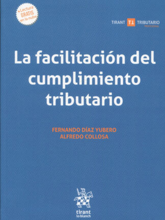 La facilitación del cumplimiento tributario