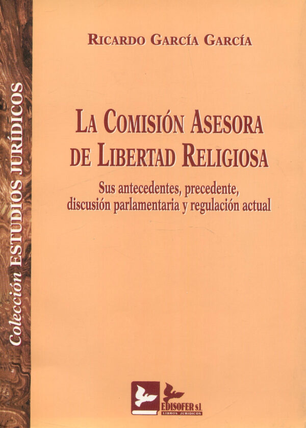 Comisión asesora de libertad religiosa / 9788489493810