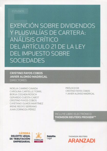 Exención sobre dividendos y plusvalías de cartera: Análisis crítico del artículo 21 de la Ley del Impuesto sobre Sociedades