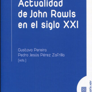 Actualidad de John Rawls en el siglo XXI