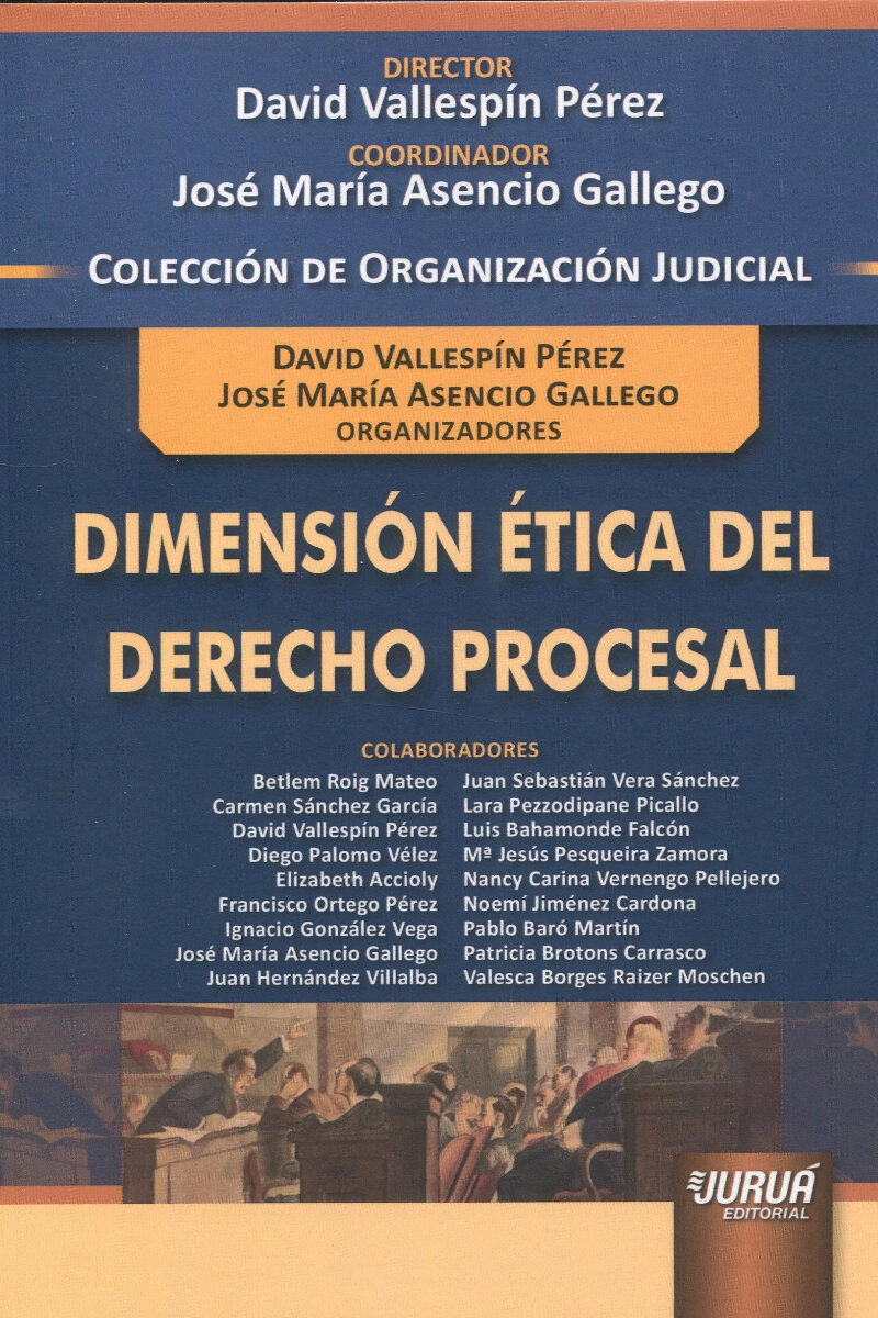 Dimensión ética del derecho procesal -0