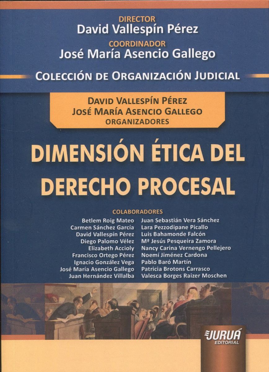 Dimensión ética del derecho procesal -0