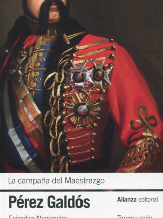 La campaña del Maestrazgo. Episodios Nacionales / Tercera serie, 5
