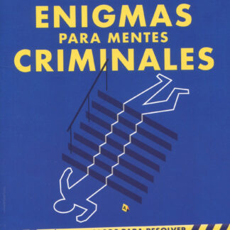Cuaderno de enigmas para mentes criminales