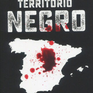 Territorio negro. Crímenes reales del siglo XXI