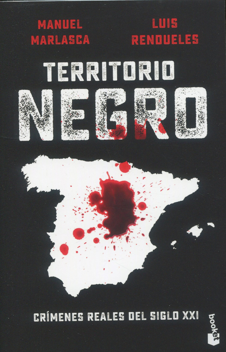 Territorio negro. Crímenes reales del siglo XXI-0