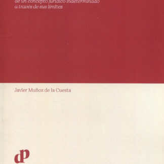 Equidad. Aproximación a la definición de un concepto jurídico  indeterminado a través de sus límites