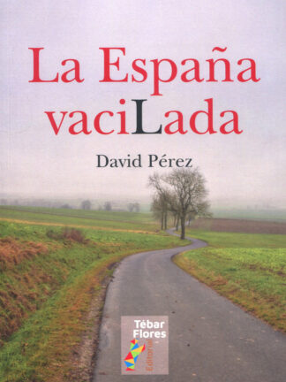 La España vacilada