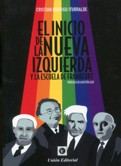 El inicio de la nueva izquierda y la escuela de Frankfurt