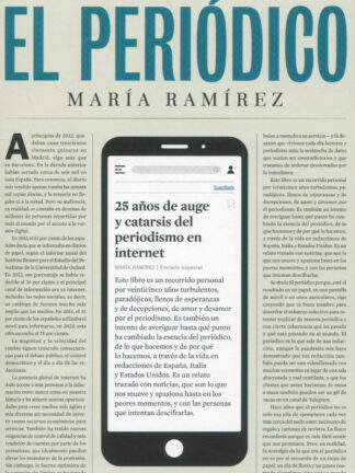 El periódico. 25 años de auge y catarsis del periodismo en Internet