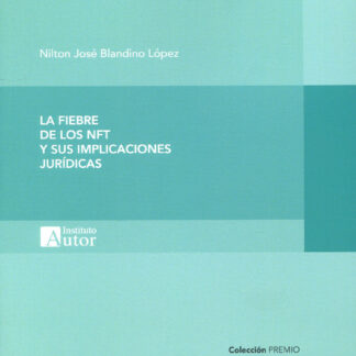 Fiebre de los NFT y sus implicaciones jurídicas
