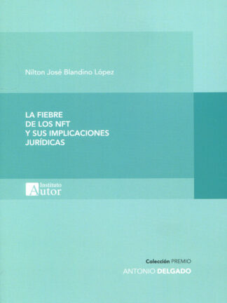 Fiebre de los NFT y sus implicaciones jurídicas
