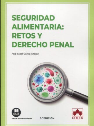 Seguridad alimentaria: retos y derecho penal